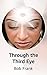 Through the Third Eye
