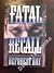 Fatal Recall