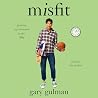 Misfit: Growing U...