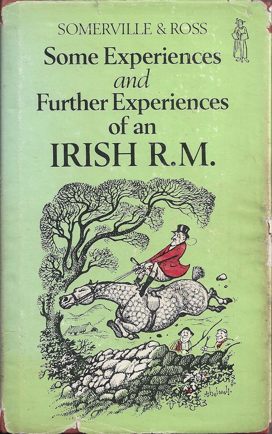 Some experiences of an Irish R.M. ; and, Further experiences of an Irish R.M