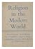 Religion in the modern worl...