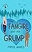 The Fangirl and the Grump by Piper James The Fangirl and the Grump by Piper James