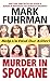Murder in Spokane: Catching a Serial Killer by Mark Fuhrman (13-Jun-2002) Mass Market Paperback