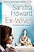 Ex-Wives by Sandra Howard (...