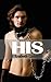 His by Elizabeth Coldwell (2013-06-13)