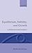 Equilibrium, Stability and Growth: A Multi-Sectoral Analysis by Morishima Michio (1964-12-31) Hardcover