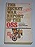The Secret War Report of th...