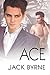 Ace by Jack Byrne (2015-07-15)