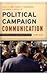 Political Campaign Communication by Judith S. Trent