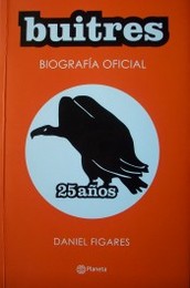 Buitres 25 años: biografía oficial (Paperback)