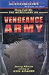 Vengeance Army (Mercenary Series)