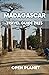 MADAGASCAR TRAVEL GUIDE 202...