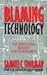 Blaming Technology: The Irrational Search for Scapegoats 1St edition by Florman, Samuel (1982) Paperback
