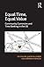 Equal Time, Equal Value by Ed Collom