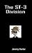 The ST-3 Division by Jeremy Hunter