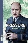 Pressure by Haig, David (2014) Paperback