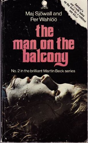 The Man on the Balcony: The Story of a Crime