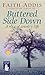 Buttered Side Down A Slice of Country Life [Unabridged]