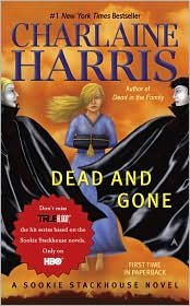 Dead and Gone Publisher: Ace; Reprint edition