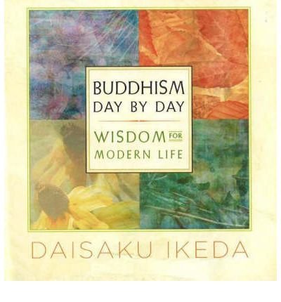 Buddhism Day by Day: Wisdom for Modern Life