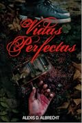 Vidas perfectas