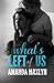 What's Left of Us (What's L...