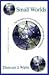 Small Worlds (99) by Watts, Duncan J [Paperback (2003)] by Wats