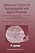Advanced Topics on Astrophysical and Space Plasmas: Proceedings of the Advanced School on Astrophysical and Space Plasmas held in Guaruj????, Brazil, June 26-30, 1995 (1997-05-31)
