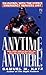 Anytime Anywhere by Samuel M. Katz (1-Dec-1997) Mass Market Paperback