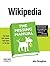 Wikipedia: The Missing Manual (Missing Manuals) by John Broughton (2008-02-04)