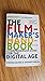 The Filmmakers Handbook: A Comprehensive Guide for the Digital Age 0004 Edition