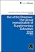 Out of the Shadows: The Global Intensification of Supplementary Education (International Perspectives on Education and Society) by Janice Aurini (2013) Hardcover