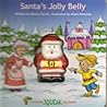 Santa's Jolly Belly by Nancy Parent Santa's Jolly Belly by Nancy Parent