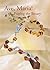 Ave, Maria!: Praying the Rosary