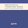 Anestezjologia i intensywna terapia