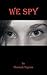 [(We Spy)] [By (author) Hannah Ingram] published on (December, 2009)