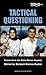 Tactical Questioning by Richard Norton-Taylor (2011-06-02)