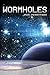 Wormholes (Red Rhino Nonfiction) by John Perritano (2015-07-01)