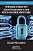 Introduction to Cryptography with Open-Source Software (Discrete Mathematics and Its Applications) by Alasdair McAndrew (2011-05-24)