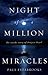 Night of a Million Miracles: The Inside Story of Project Pearl by Paul Estabrooks (2008-08-01)