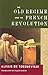 The old regime and the French Revolution (Doubleday anchor books, A60)