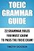 TOEIC Grammar Guide: 22 Grammar Rules You Must Know To Pass The TOEIC Exam! by Dickeson Timothy (2014-08-27) Paperback