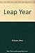 Leap Year by Steve Erickson (1991-02-03)