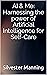 AI & Me: Harnessing the power of Artificial Intelligence for Self-Care