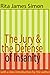 The Jury and the Defense of Insanity by Rita J. Simon (31-Jul-1998) Paperback