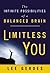 Limitless You by Lee Gerdes by Lee Gerdes