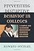By Howard Seeman - Preventing Disruptive Behavior In Colleges by Howard Seeman