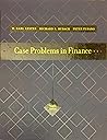 Case Problems in Finance Case Problems in Finance