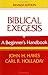 Biblical Exegesis, Revised Edition by John Haralson Hayes (1983-12-02)