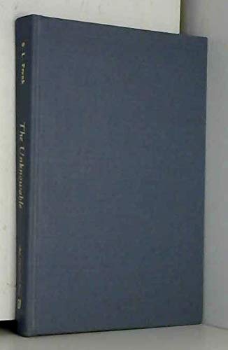 The Unknowable: An Ontological Introduction to the Philosophy of Religion (Hardcover)
